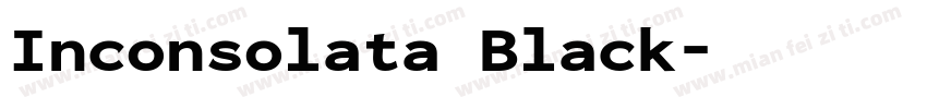 Inconsolata Black字体转换